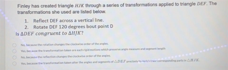 1. Reflect DEF across a vertical line. 2. Rotate DEF 120 degrees about point D Is-example-1