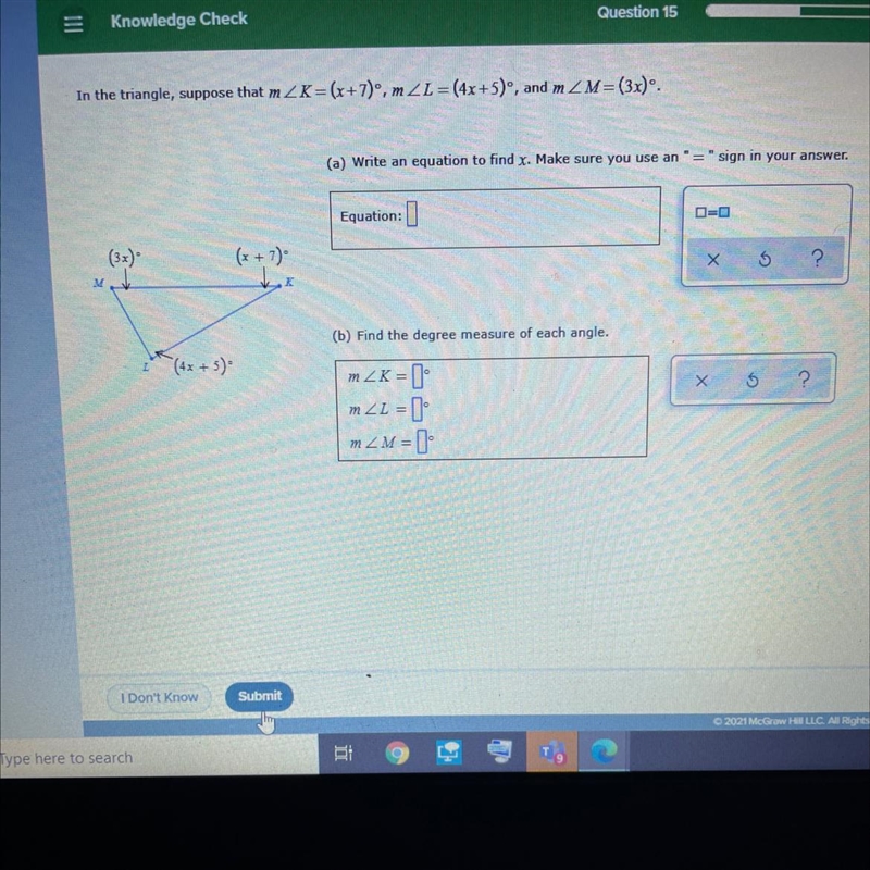 In the triangle, suppose that m < K = (x+7)°, m< L = (4x+5)°, and m< M = (3x-example-1