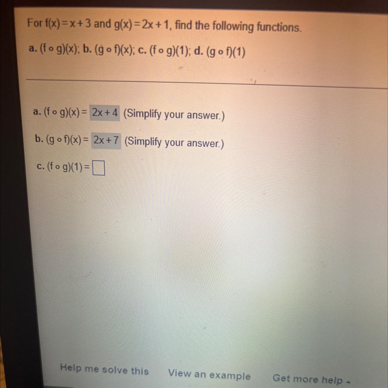 For f(x) = x + 3 and g(x) = 2x + 1 , find the following functions. c and d-example-1