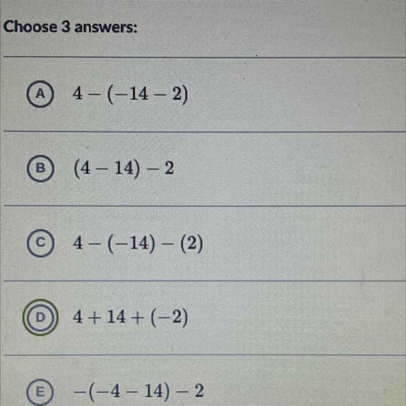 Which of the following expressions are equivalent to 4+ (14 – 2)? Choose 3 answers-example-1