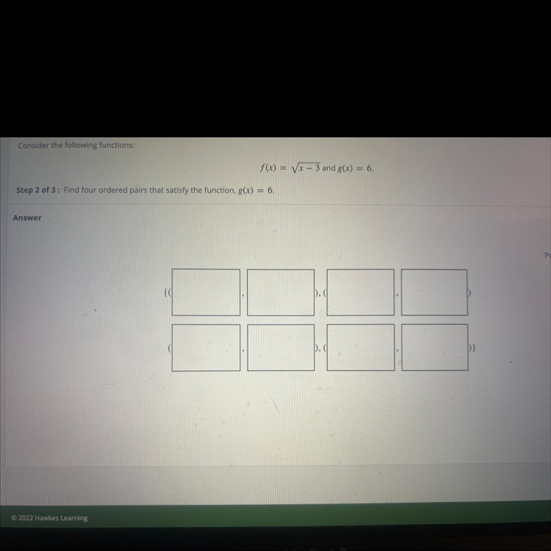 Consider the following functions:S(x) = (x – 3 and g(x) = 6.Step 2 of 3 : Find four-example-1