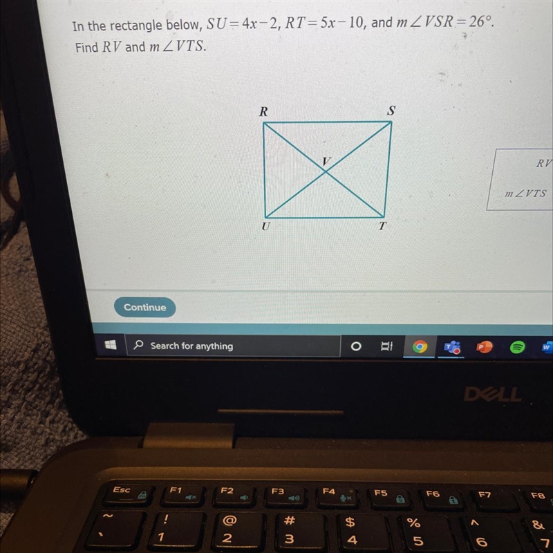 In the rectangle below, SU= 4x – 2, RT = 5x-10, and m Z VSR=26°.Find RV and m ZVTS-example-1