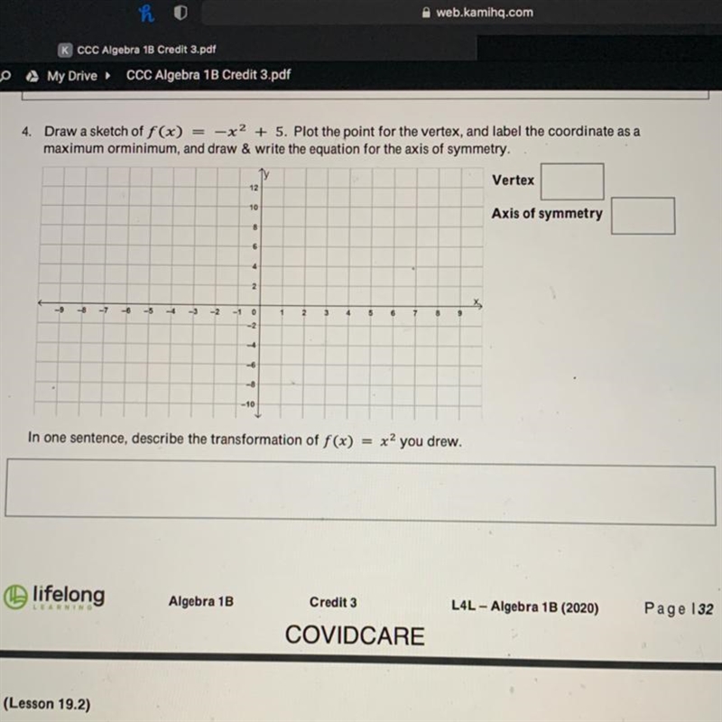 Draw f(x)=-x^2+5. Plot the point for the vertex, and label the coordinate as a maximum-example-1