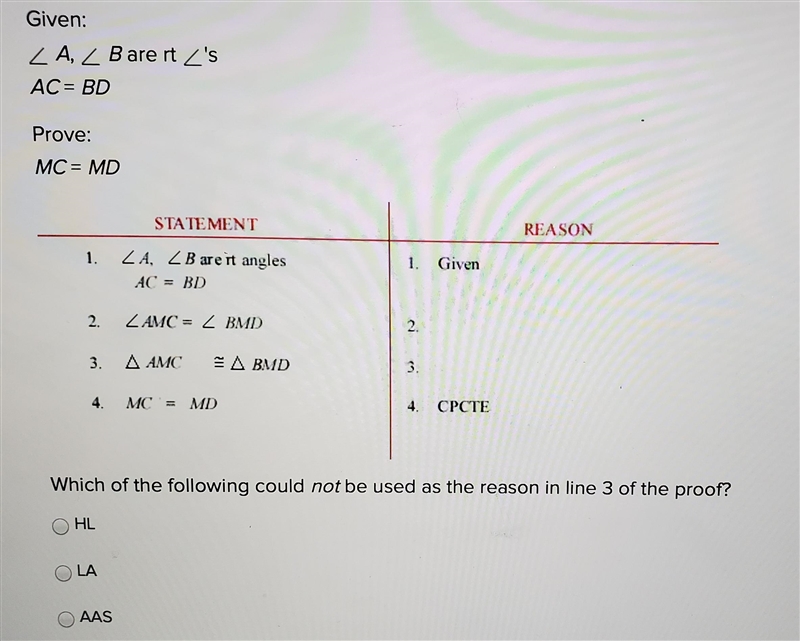 Which of the following could not be used as the reason in line 3 of the proof? ○ HL-example-1