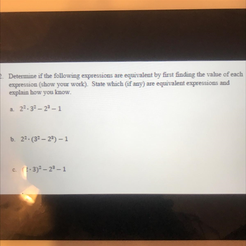 2. Determine if the following expressions are equivalent by first finding the value-example-1