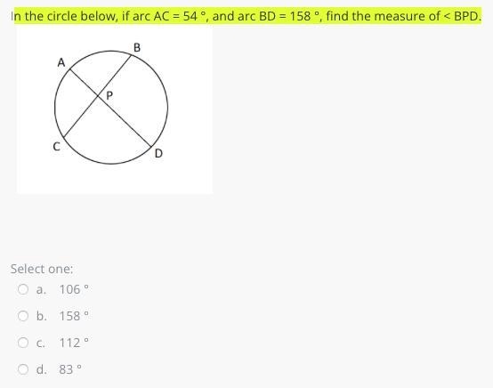 N the circle below, if arc AC = 54 °, and arc BD = 158 °, find the measure of &lt-example-1