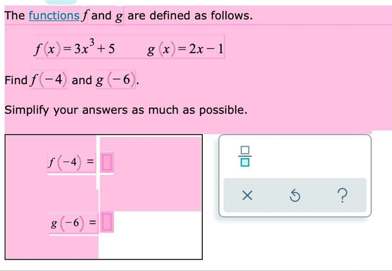 The functions f and g are defined as follows.= f (x) = 3x (power of 3) + 5 g(x) = 2x-example-1