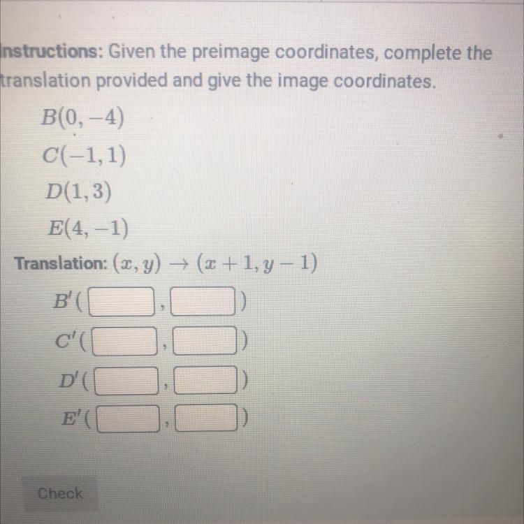 Given the preimage coordinates complete the translation provide and give the image-example-1