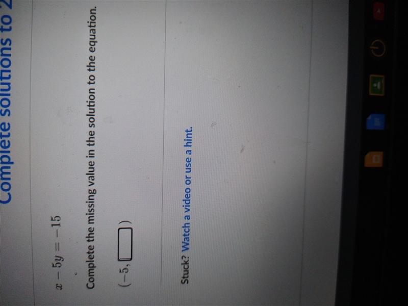 2 - 5y = -15Complete the missing value in the solution to the equation.(-5,0)-example-1