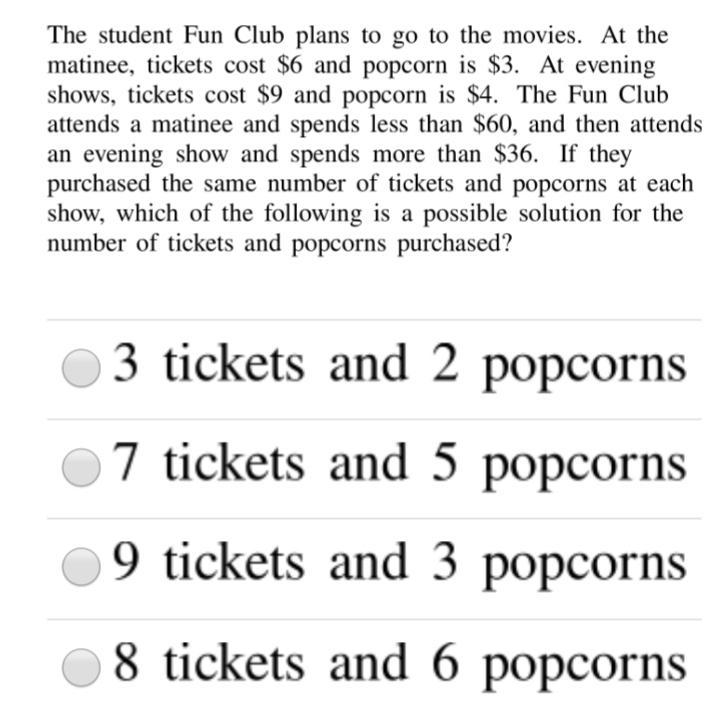 The student Fun Club plans to go to the movies. At the matinee, tickets cost $6 and-example-1