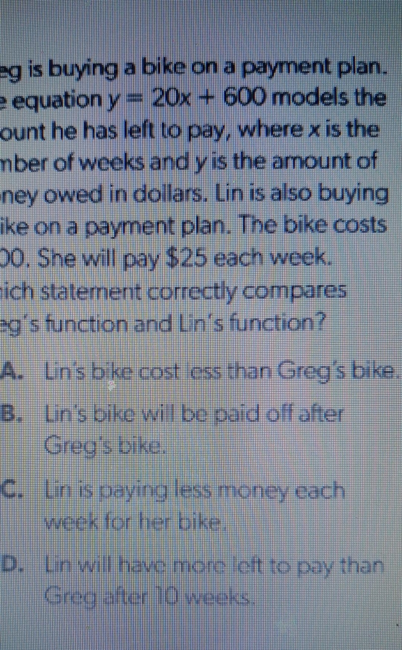 Greg is buying a bike on a payment plan. The equation y=20x+600 models the amount-example-1