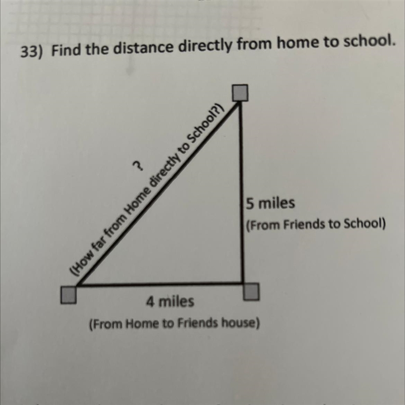 Find the distance from home to school (How far from Home directly to School?) 5 miles-example-1