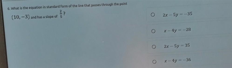 6. What is the equation in standard form of the line that passes through the point-example-1