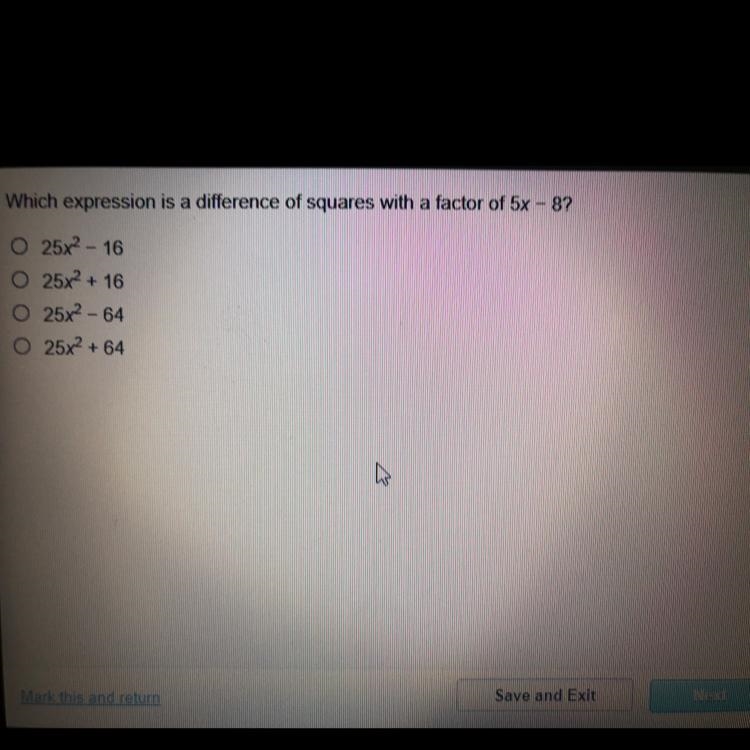 I need help, I don’t know which one would have factors of 5x-8-example-1