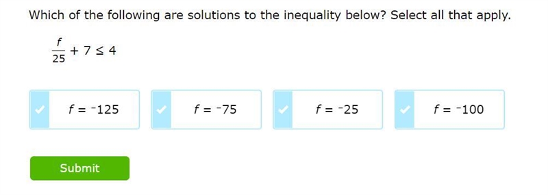 Which of the following are solutions to the inequality below? Select all that apply-example-1