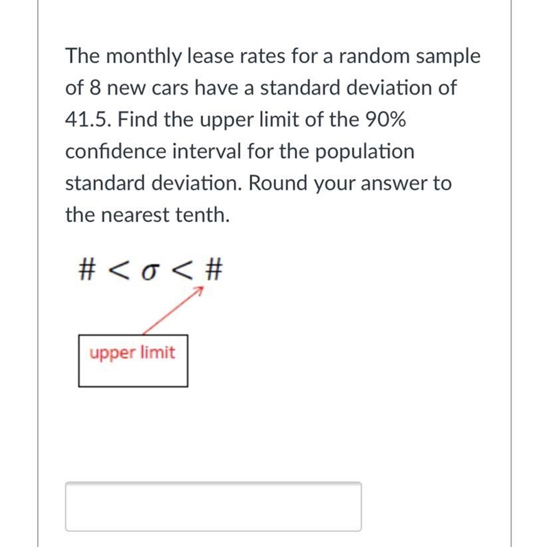 The monthly lease rates for a random sample of 8 new cars have a standard deviation-example-1