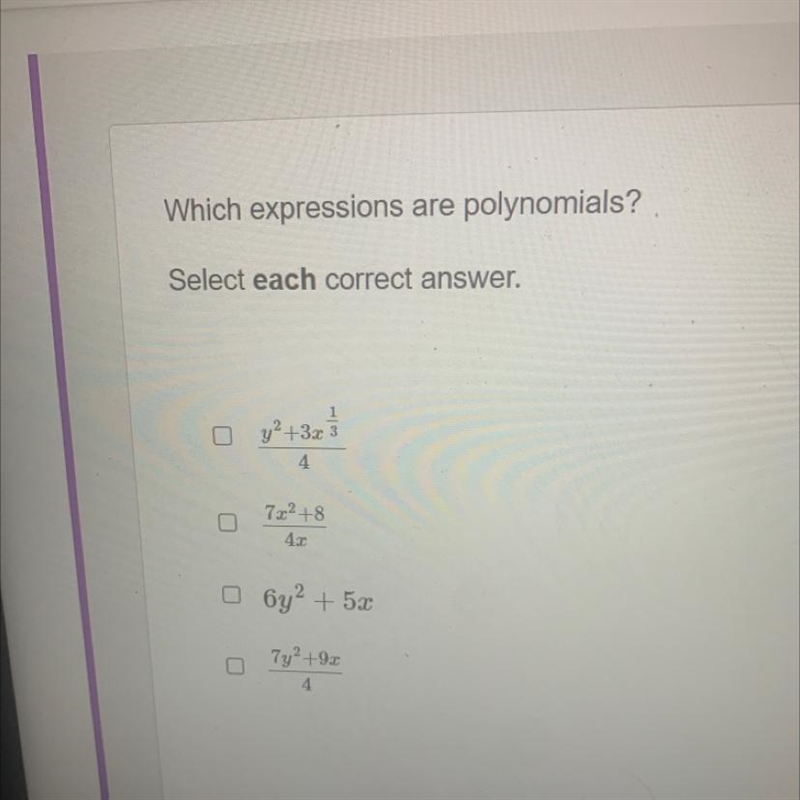 Help me figure out which of these are polynomials for word document-example-1