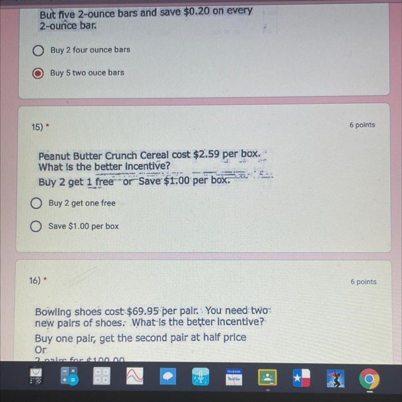 15) *6 pointsPeanut Butter Crunch Cereal cost $2.59 per box.What is the better incentive-example-1