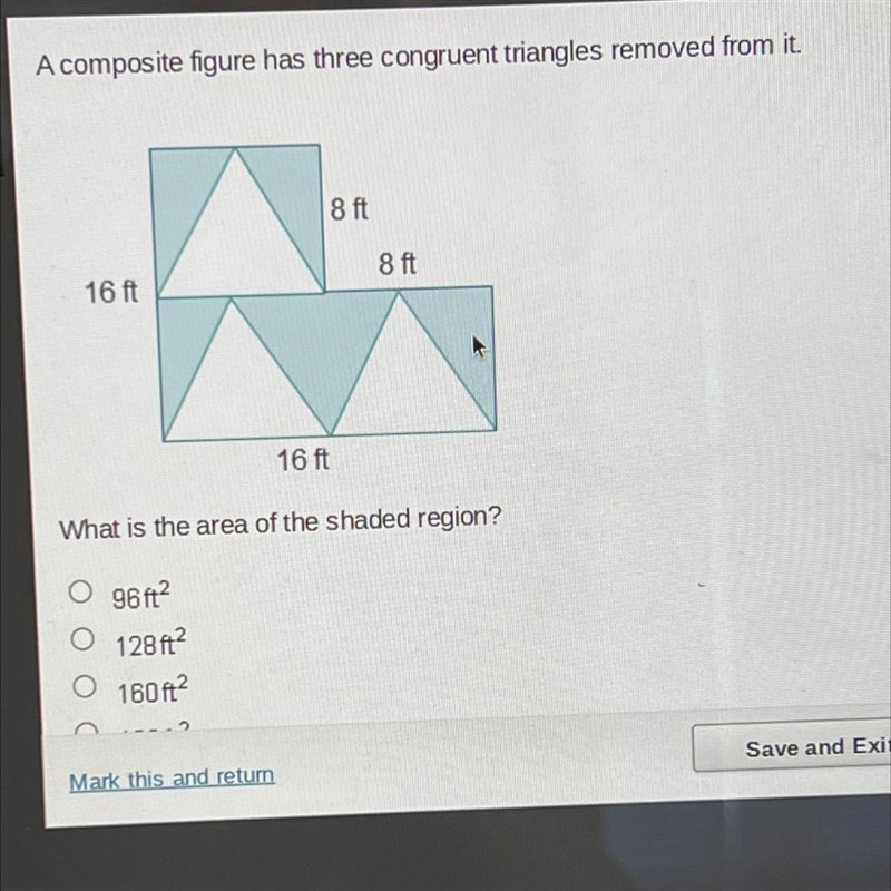 [ A composite figure has three congruent triangles removed from it. 8 ft 8 ft 16 ft-example-1