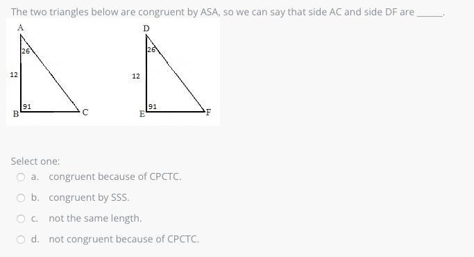 The two triangles below are congruent by ASA, so we can say that side AC and side-example-1