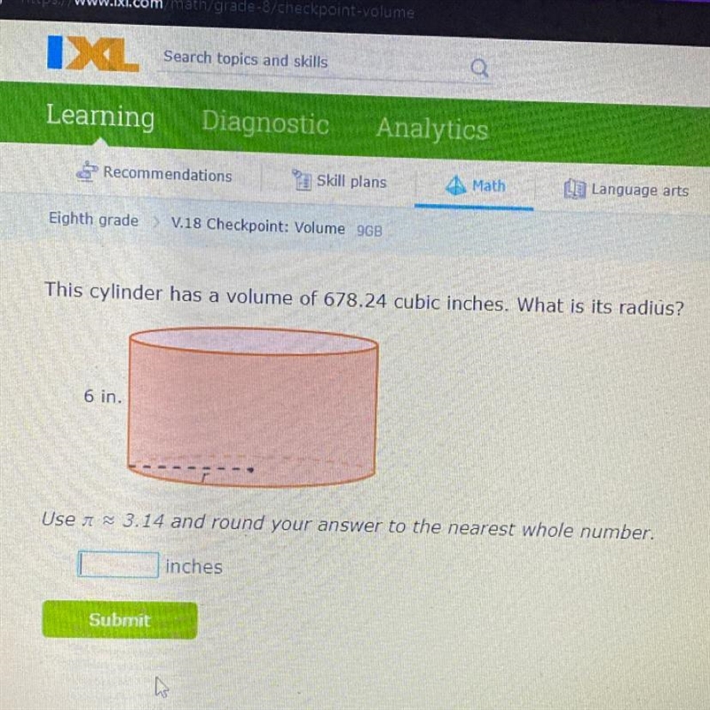 kpoint: Volume 9GBThis cylinder has a volume of 678.24 cubic inches. What is its radius-example-1