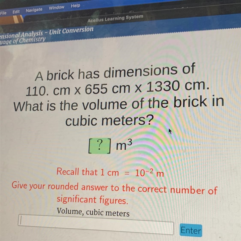 A brick has dimensions of110. cm x 655 cm x 1330 cm.What is the volume of the brick-example-1