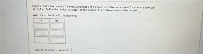 I have to the table i just need to know the expected value of X, please help, statistics-example-1