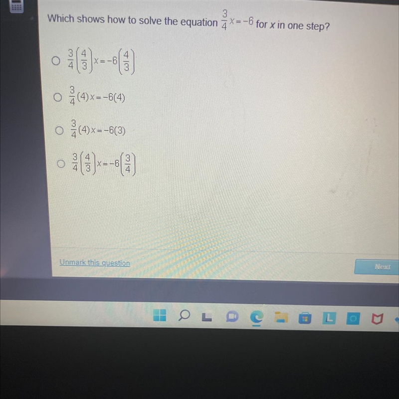 Which shows how to solve the equation 3/4x -6 for x in one step-example-1