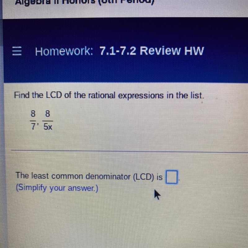 Find the LCD of the rational expressions in the list-example-1