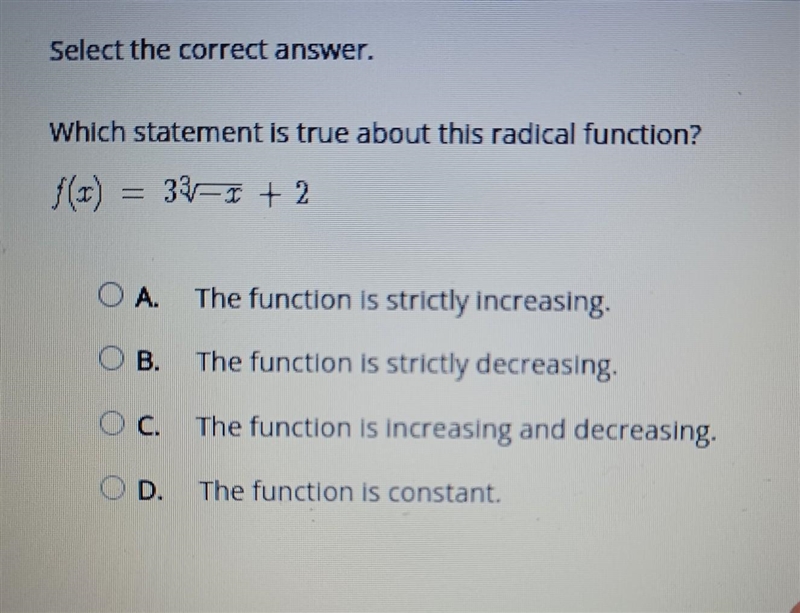 Which statement is true about this radical function? f(x) = 3^3square root–x + 2​-example-1