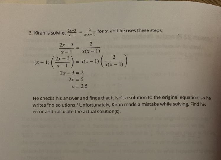 Kiran is solving 2x-3/x-1=2/x(x-1) for x, and he uses these steps.He checks his answer-example-1