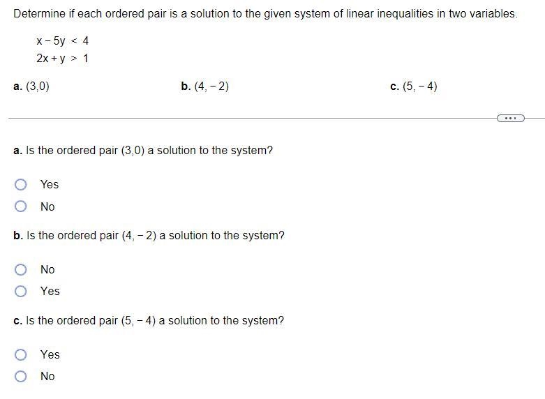 determine if each ordered pair is a solution to the given system of linear inequalities-example-1