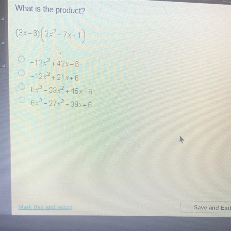 What is the product?(3x-6)(2x2-7x+1)-12x2 +42x-6-12x2 + 21X+66x3 - 33x2 +45x-66x3 - 27x-example-1