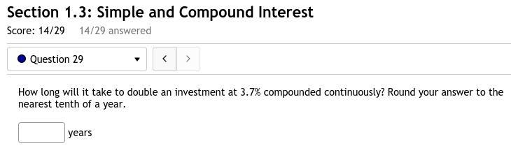 29. How long will it take to double an investment at 3.7% compounded continuously-example-1