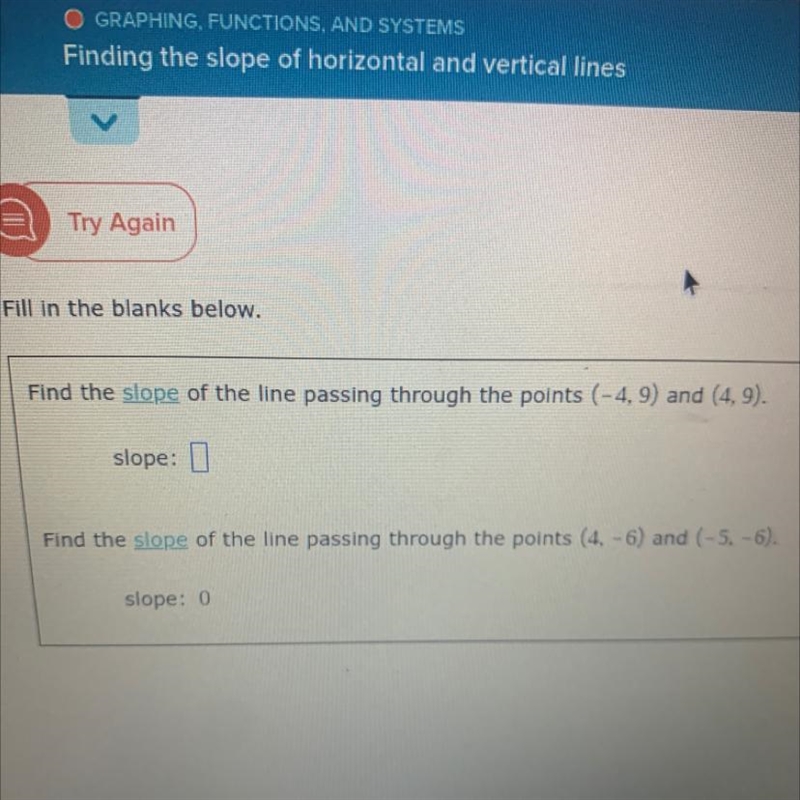 Finding slope of horizontal and vertical lines of the first question-example-1