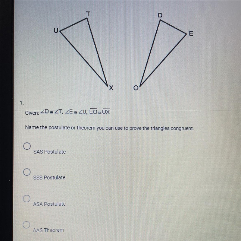 Name the postulate or theorem you can use to prove the triangles-example-1