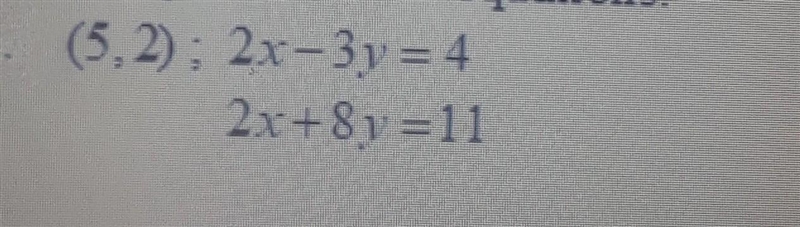 Determine whether the given ordered pair is a solution of the system of the equation-example-1