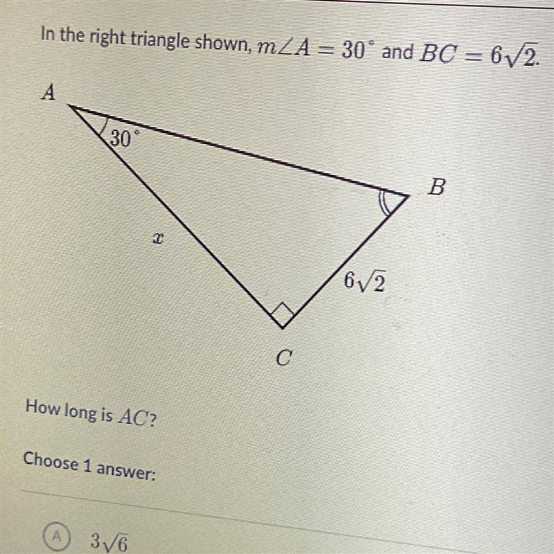 In the right triangle shown, mA = 30° and BC = 6√2.-example-1