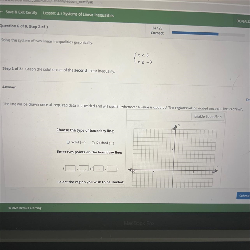 Solve the system of two linear inequalities graphically.ſr<62-3Step 2 of 3 : Graph-example-1