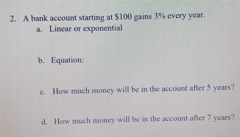 For B do i multiply the rate by the year or how much money they get by the year.-example-1