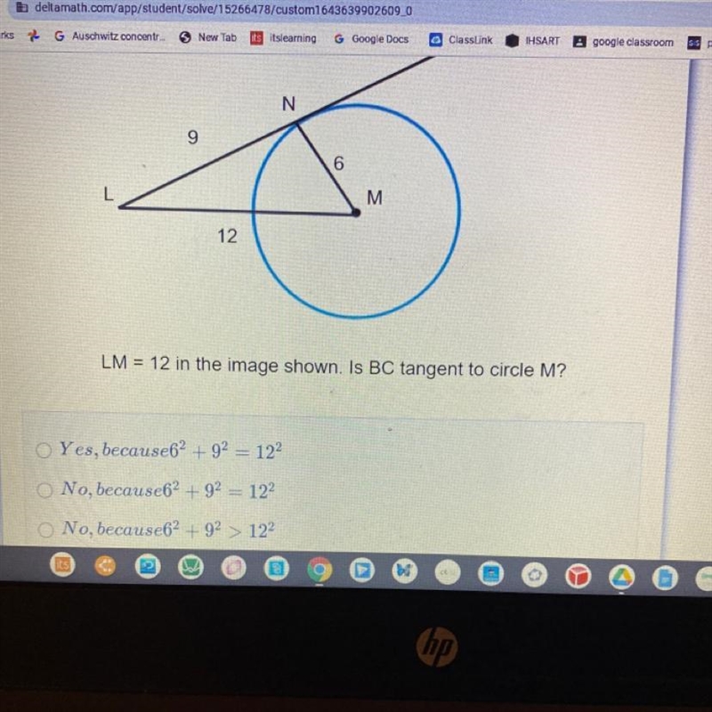 answer the following question below: A. Yes, because62 +92 = 122B. No, because62 + 92 = 122C-example-1