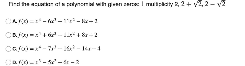 1: Find the equation of a polynomial with given zeros-example-1