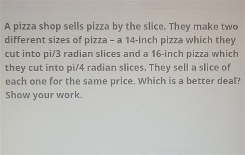 A pizza shop sells pizza by the slice. They make two different sizes of pizza - a-example-1