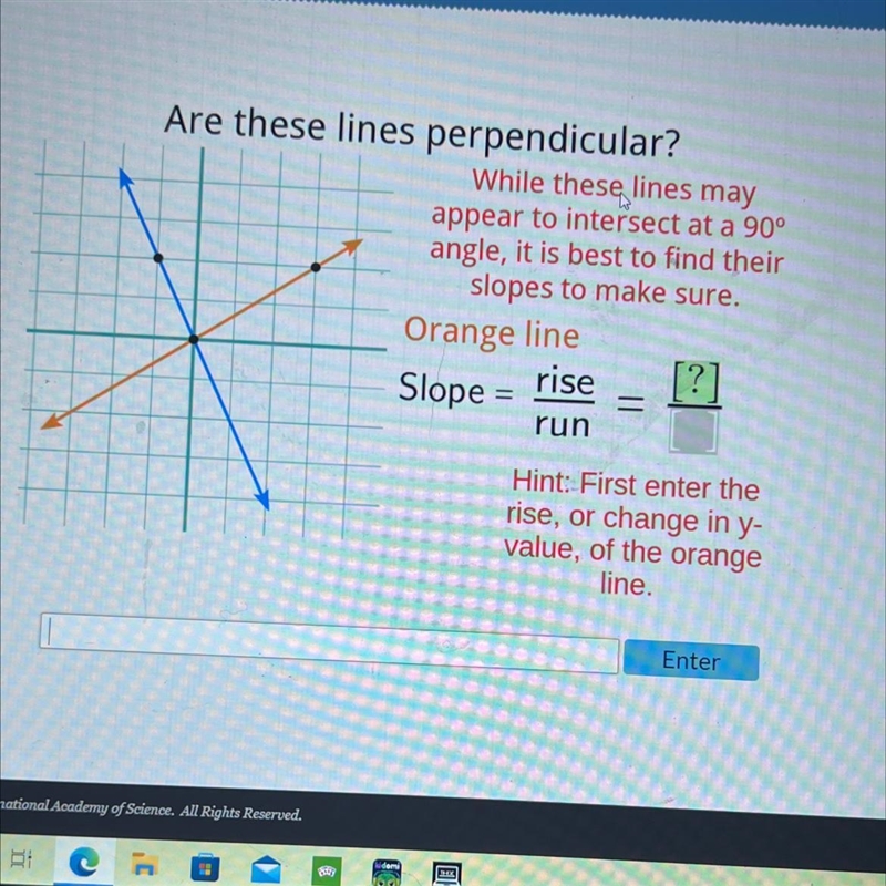 Are these lines perpendicular?While these lines mayappear to intersect at a 90°angle-example-1