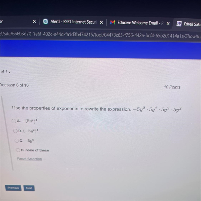 Use the properties of exponents to rewrite the expression. -5y² - 5y² - 5y² - 5y²A-example-1