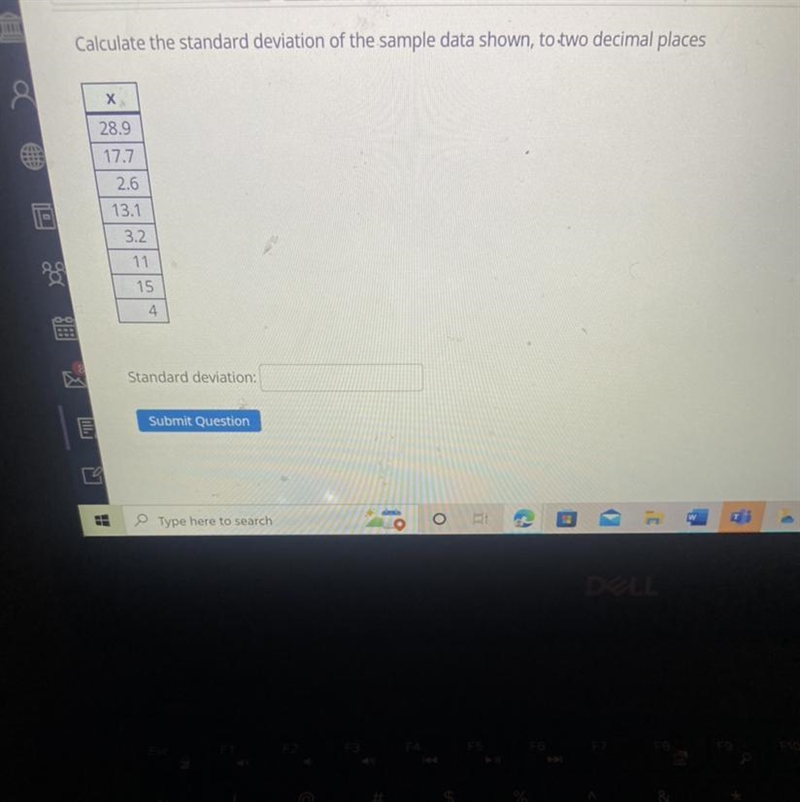 Calculate the standard deviation of the sample data to shown. to decimal places-example-1