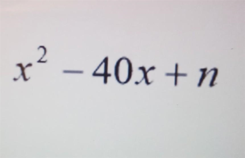 This is a practice assignmentFind the value of n to obtain the perfect square trinomial-example-1