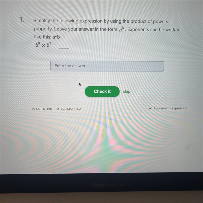 Simplify the following expression by using the product of powers property. Leave your-example-1