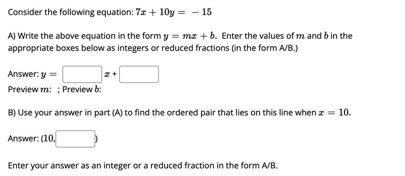 A) Write the above equation in the form y=mx+b Enter the values of m and b in the-example-1