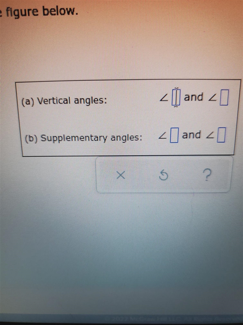 Give 1 pair of Vertical and 1 pair of Supplementary angles-example-2